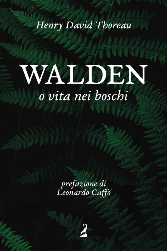 Walden, o vita nei boschi