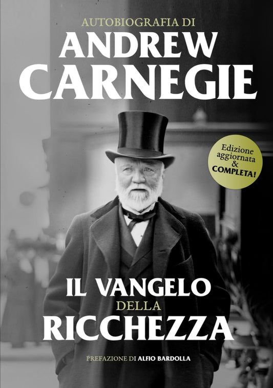 Autobiografia: Il Vangelo della Ricchezza