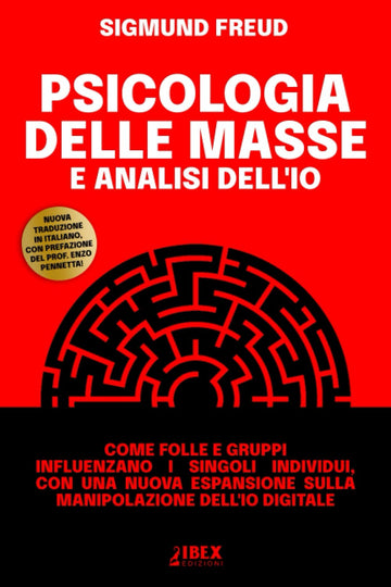 Psicologia delle Masse e Analisi dell'Io