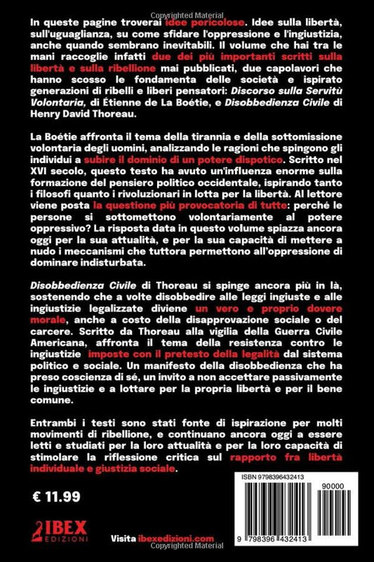 Discorso sulla Servitù Volontaria & Disobbedienza Civile